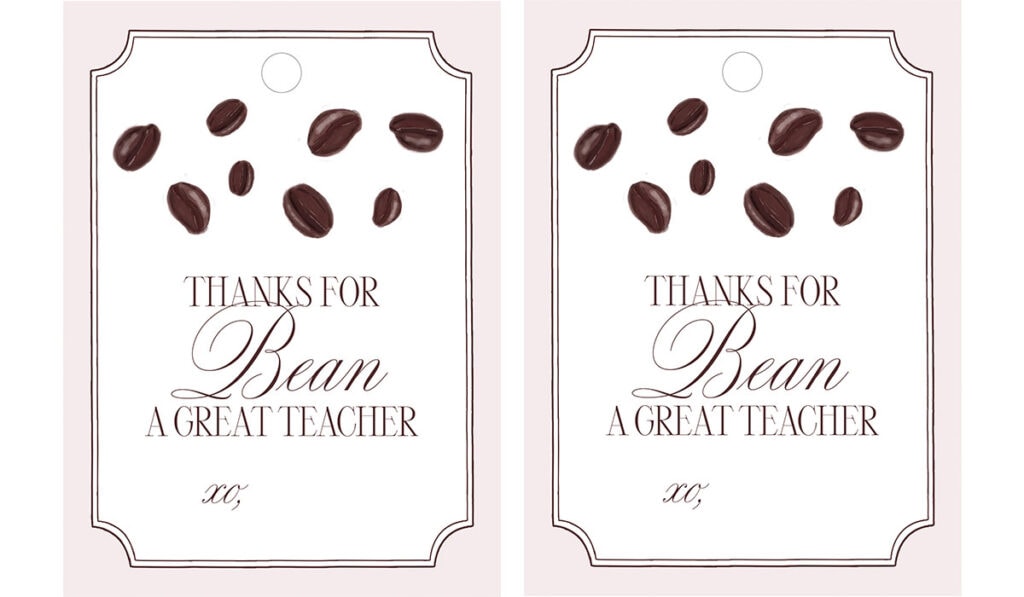 "Thanks for Bean A Great Teacher" thank you gift tag free printable template with coffee bean illustration